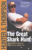 The Great Shark Hunt: Strange Tales from a Strange Time артикул 13225d.