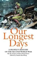 Our Longest Days: A People's History of the Second World War артикул 13295d.