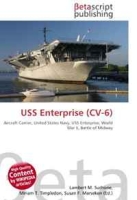 USS Enterprise (CV-6): Aircraft Carrier, United States Navy, USS Enterprise, World War II, Battle of Midway артикул 13333d.
