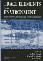 Trace Elements in the Environment: Biogeochemistry, Biotechnology, and Bioremediation артикул 13368d.