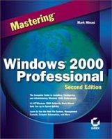Mastering Windows 2000 Professional артикул 13218d.