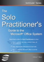 The Solo Practitioner's Guide to the Microsoft Office System (Vertiguide) артикул 13358d.