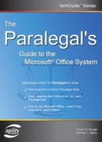 The Paralegal's Guide To The Microsoft Office System (Vertiguide) артикул 13363d.